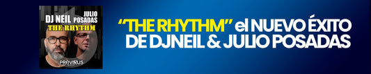 ⚡📀DJ NEIL & JULIO POSADAS - THE RHYTHM📀⚡ ¡NUEVO LANZAMIENTO!