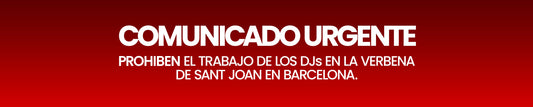 ⚠COMUNICADO URGENTE: PROHIBEN EL TRABAJO DE LOS DJs EN LA VERBENA DE SANT JOAN EN BARCELONA