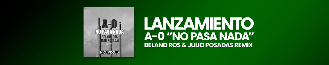 LANZAMIENTO ⚡📀 A0 - NO PASA NADA REMIX (BELAND ROS & JULIO POSADAS REMIX)📀⚡