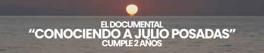 EL DOCUMENTAL "CONOCIENDO A JULIO POSADAS" CUMPLE 2 AÑOS